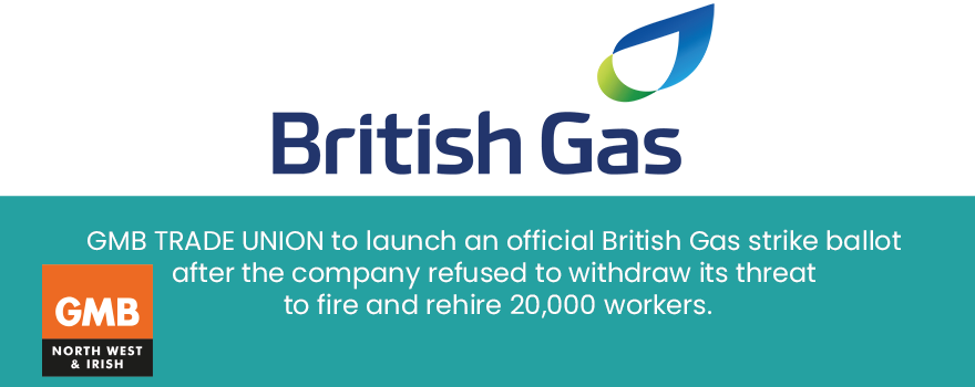 GMB union Ballot British Gas members