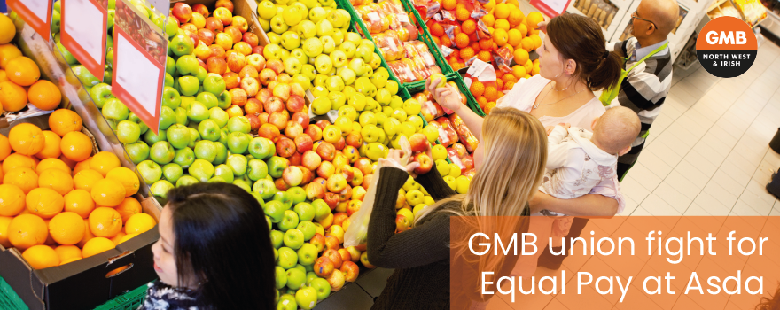 GMB union fight for Equal Pay continues at Asda