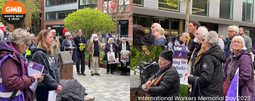 GMB UNION IN MANCHESTER FOR INTERNATIONAL WORKERS MEMORIAL DAY