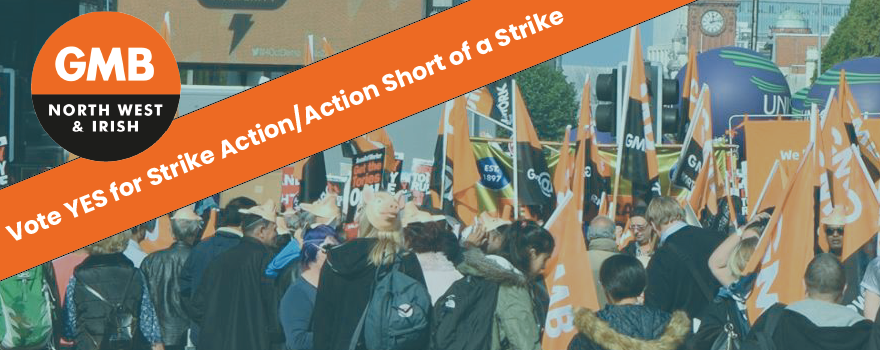 Vote yes for strike action say GMB union