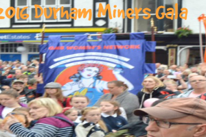 GMB members attend the 2016 Durham Miners Gala